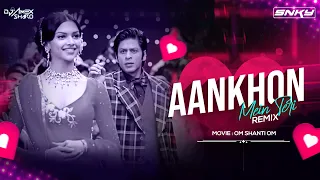 Aankhon Mein Teri Ajab Si (2021 Remix) | DJ SNKY x Dj Sharo & Amex | Om Shanti Om | Shah Rukh Khan