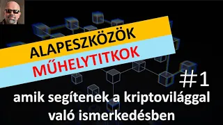 ✅ Így kezdj el ismerkedni🥸 a kriptovilággal - Alapeszközök és műhelytitkok