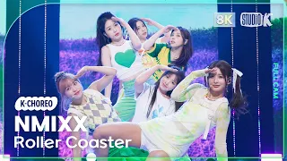 [K-Choreo 8K] 엔믹스 직캠 'Roller Coaster' (NMIXX Choreography) @MusicBank 230714