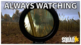 I'm Always Watching Them | Squad "Global Escalation" MOD