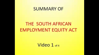 The South African Employment Equity Act - Video 1