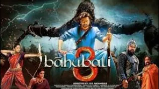 Bahubali 3 Full Movie facts |Prabhas|Anushka Shetty |Tamannaah | S. S. Rajamouli |Baahubali 3 full