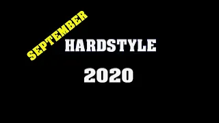 Hardstyle 2020 Mix | September