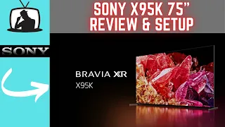 Sony X95K Mini LED Review | Backlight Master Drive | Unboxing And Setup