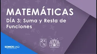 12: Suma y Resta de Funciones. Matemáticas-EBA-UAQ