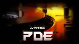 DJ Khalse - PDE (Dirty Dutch Mix)