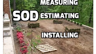 How to Measure Estimate and Install Sod and Turf