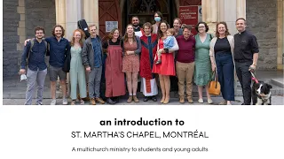 An Introduction to Ste Martha's Chapel / young adult ministry #anglican #mtl