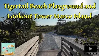 Tigertail Beach Playground and Lookout Tower Marco Island