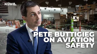 Sec. of Transportation Pete Buttigieg on Boeing, plane safety | Full interview