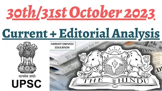 30th/31st October 2023-The Hindu Editorial Analysis+Daily General Awareness Articles Harshit Dwivedi