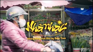 [QUENMIX] NHÃ NHẠC VOL 4: NHỮNG BÔNG HOA NHỎ Mixset by Baby Treez | Blooming Vibe