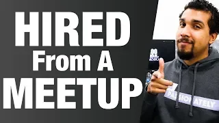 Using Meetups To Get Hired As A Developer