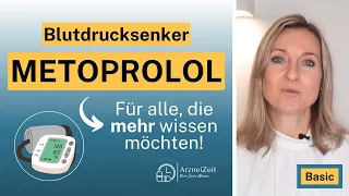 Metoprolol Basic (kurz erklärt)➡️ Was Sie in Kürze zu Ihrem Blutdrucksenker wissen sollten!