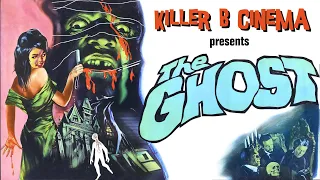 The Ghost (1963) - Killer B Cinema Trailer