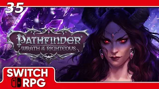 Our New Base Camp - Pathfinder: Wrath of the Righteous - Nintendo Switch Gameplay - Episode 35