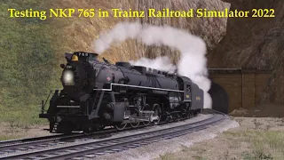 Testing NKP 765 in Trainz Railroad Simulator 2022