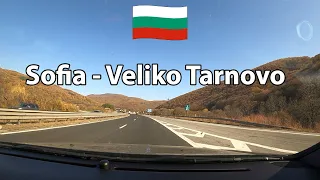 Relaxing drive Bulgaria - Sofia - Veliko Tarnovo / София - Велико Търново