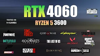 RTX 4060 + Ryzen 5 3600 : Test in 14 Games - RTX 4060 Gaming