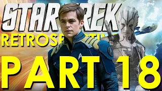 Star Trek Beyond Retrospective/Review - Star Trek Retrospective, Part 18