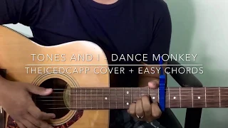 TONES AND I Dance Monkey - TheIcedCapp Cover (easy chords)