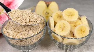 Do you have oatmeal and a banana? A healthy dessert! Only 3 simple ingredients! I lost 10 kg