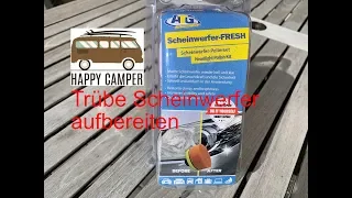 Trübe Scheinwerfer aufbereiten (Folge 100)