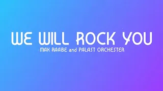 We Will Rock You - Max Raabe & Palast Orchester (Lyrics )