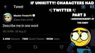 If Unikitty! Characters had ✨Twitter✨ (Part 3)