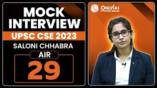 SALONI CHHABRA AIR 29 | UPSC 2023 Topper Mock Interview | IGP Program | OnlyIAS