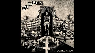 LUMPEN - Corrupción [ESPAGNE - 2022]
