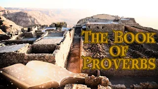 A Complete Bible Study on the Book of Proverbs | Proverbs 1 | Part 1
