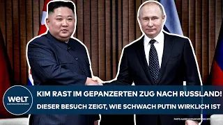 UKRAINE-KRIEG: Kim Jong Un im gepanzerten Zug nach Russland! Der Besuch zeigt, wie schwach Putin ist