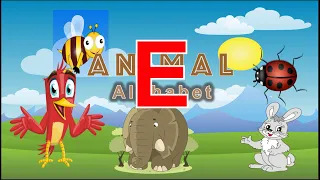 Animal Alphabet E | Learning animals name start with a letter E, A to Z pre-k education, toddlers