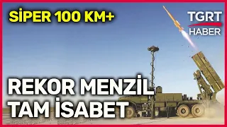 Yerli Hava Savunma Sistemi SİPER Füzesi 100 KM Menzili Aştı! SSB Başkanı Demir'den Müjde -TGRT Haber