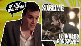 REACTION: LEONARDO GONÇALVES - SUBLIME - legendas em Português!