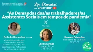 As Demandas dos/as trabalhadores/as Assistentes Sociais em tempos de pandemia #PraFalarDeLei