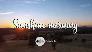 Sunshine Morning ♫ Indie/Indie-Folk Compilation - April 2022 (1-Hour playlist)