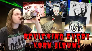 Reviewing EVERY Korn Album!