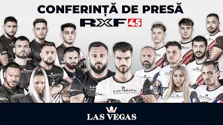 Conferința de Presă RXF 45