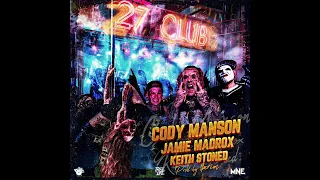 CODY MANSON - 27 CLUB (feat. Jamie Madrox & Keith Stoned)