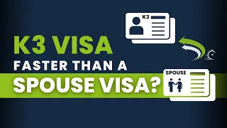 K3 Visa faster than a Spouse Visa?