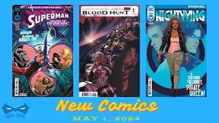 New Comic Book Day Reviews May 1, 2024