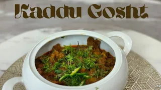 kaddu Gosht | कद्दू गोश्त | Easy recipe #trending #roshankirasoi  #youtube #muttonrecipe #authentic