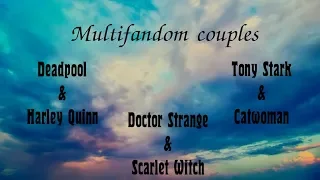 Multifandom couples || Save me