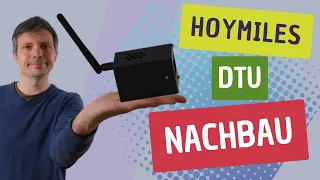 Hoymiles HMT DTU für 40€!!! Ich baue sie selbst!