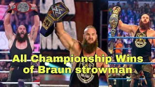All Championship Wins of Braun Strowman in WWE