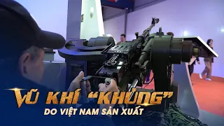 Chiêm ngưỡng vũ khí “khủng” do Việt Nam sản xuất tại Triển lãm Quốc phòng