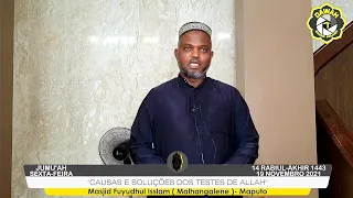 Sheikh Yunus Zacarias (19/11/2021) - Tema: "Causas e Soluções dos testes de ALLAH"