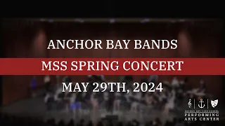 Anchor Bay Bands - Middle School South Spring Concert - 5/29/2024